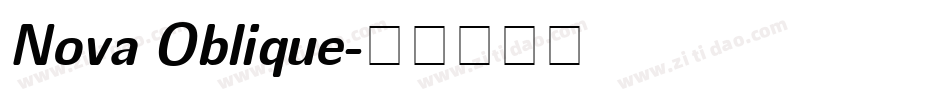 Nova Oblique字体转换